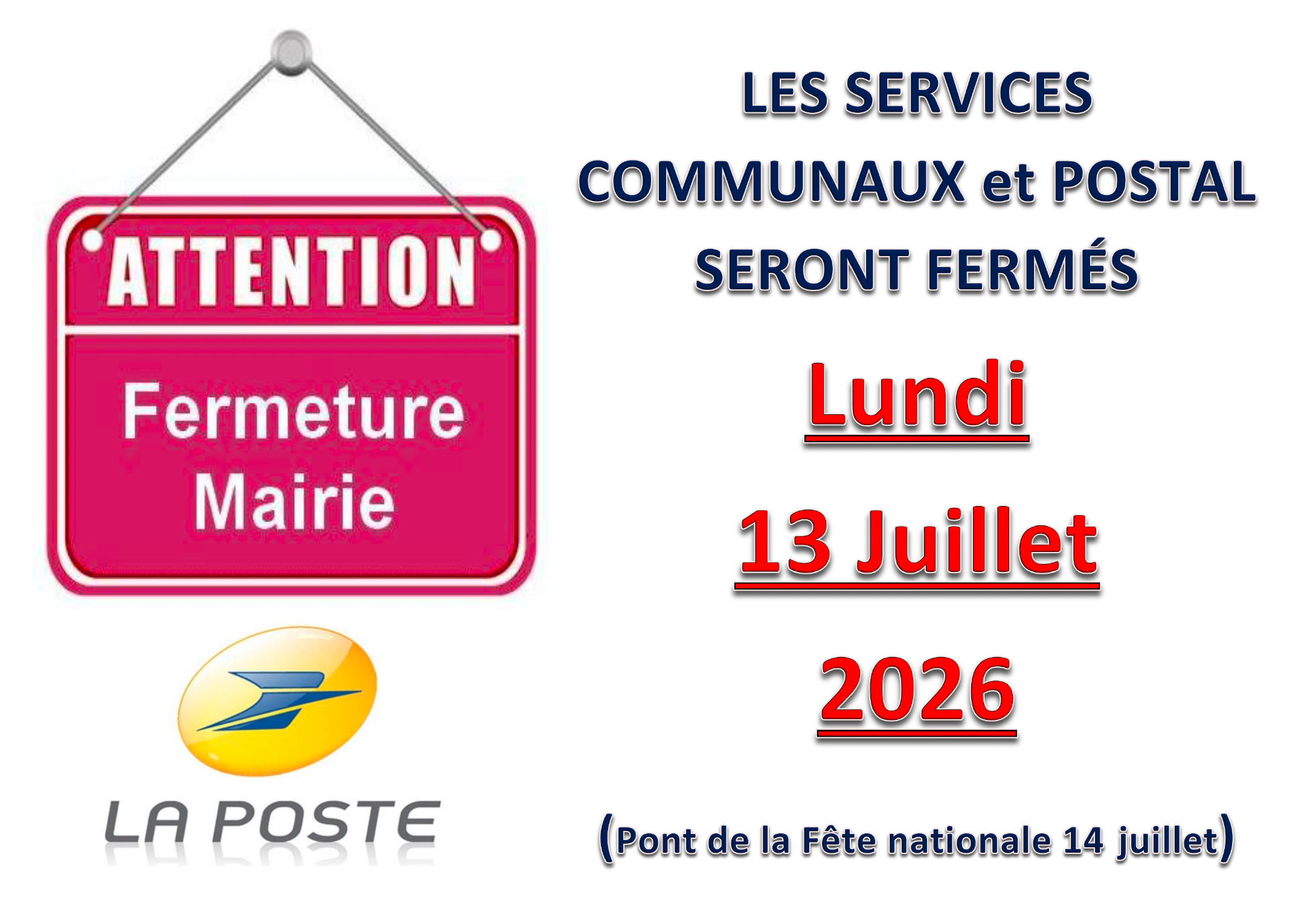fermeture 13 juillet